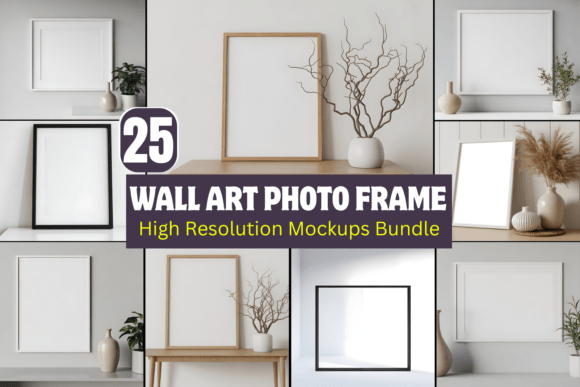 Download Wall Art Photo Frame Mockups Bundle - Photo frame mockup Collection